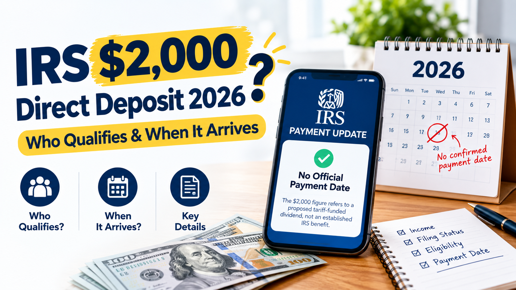 IRS $2000 Direct Deposit 2026: Who Qualifies & When It Arrives